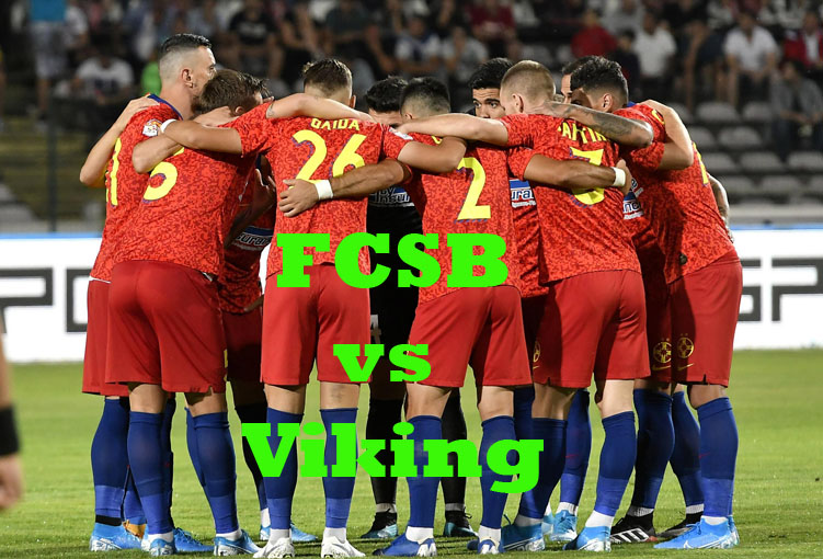 Prediksi Bola: FCSB vs Viking 19 Agustus 2022