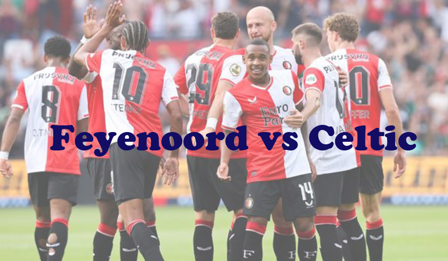 Prediksi Bola: Feyenoord vs Celtic 20 September 2023