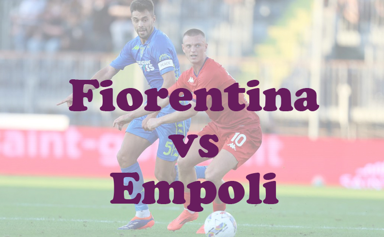 Prediksi Bola: Fiorentina vs Empoli 5 Desember 2024