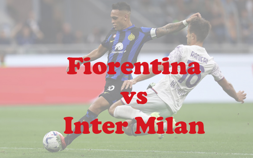 Prediksi Bola: Fiorentina vs Inter Milan 29 Januari 2024