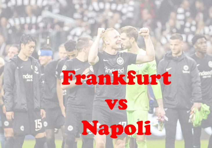 Prediksi Bola: Frankfurt vs Napoli 22 Februari 2023