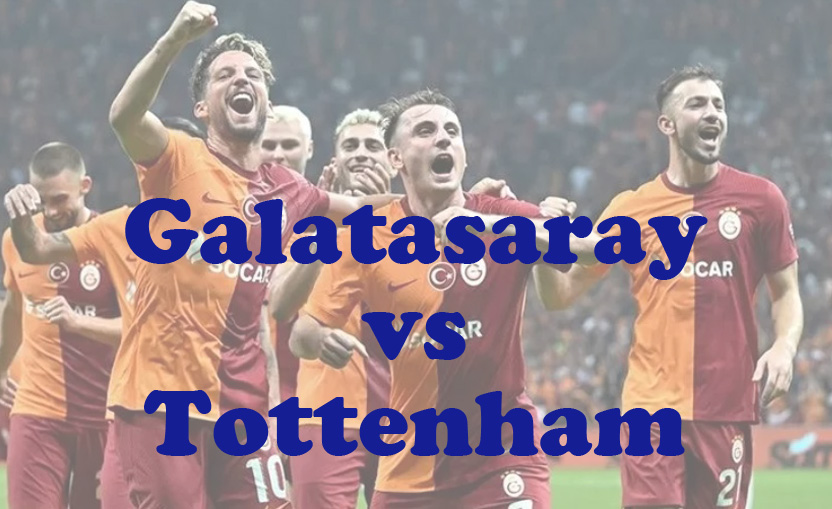 Prediksi Bola: Galatasaray vs Tottenham 8 November 2024