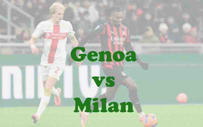 Prediksi Bola: Genoa vs Milan 17 Mei 2026