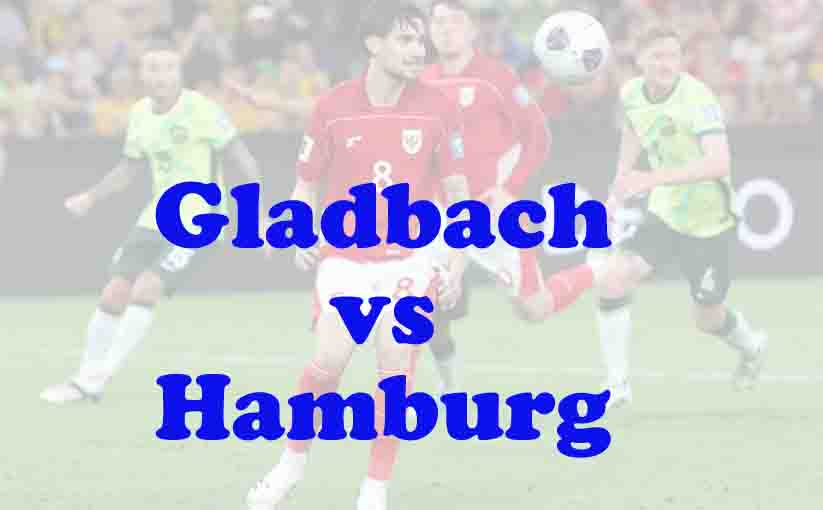 Prediksi Bola: Gladbach vs Hamburg 24 Agustus 2025