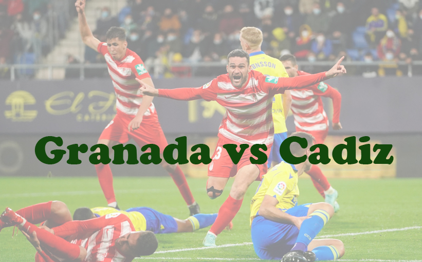 Prediksi Bola: Granada vs Cadiz 3 Januari 2024