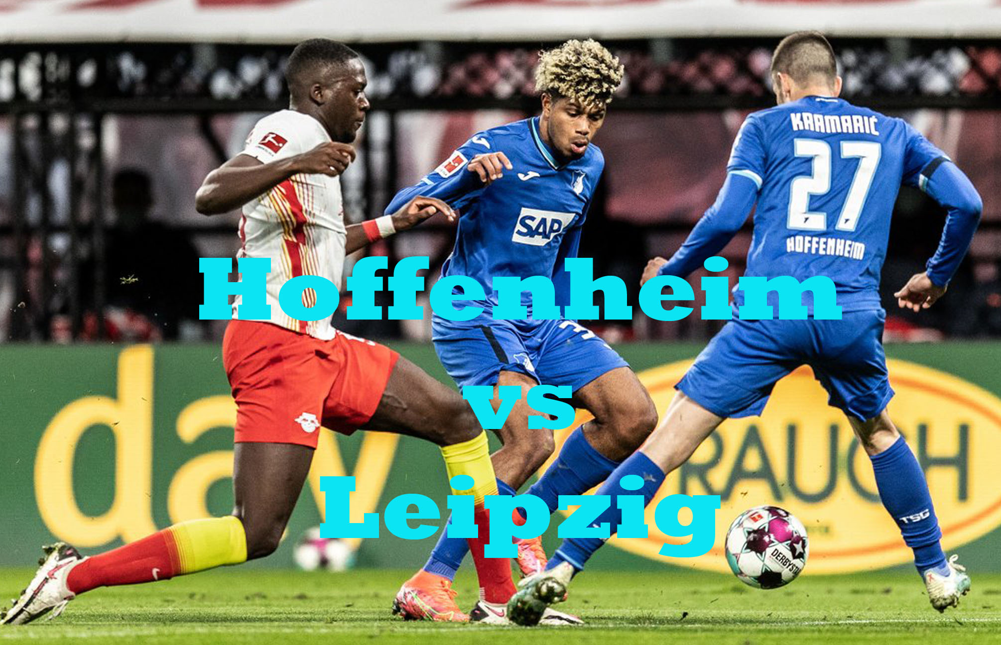 Prediksi Bola: Hoffenheim vs Leipzig 5 November 2022