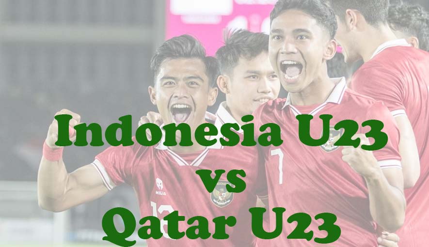 Prediksi Bola: Indonesia U23 vs Qatar U23 15 April 2024