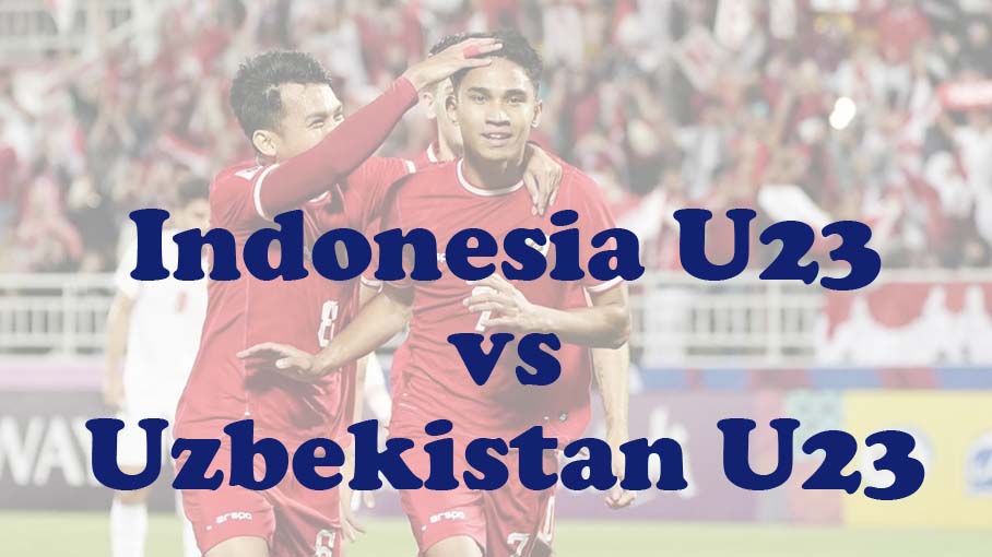 Prediksi Bola: Indonesia U23 vs Uzbekistan U23 29 April 2024