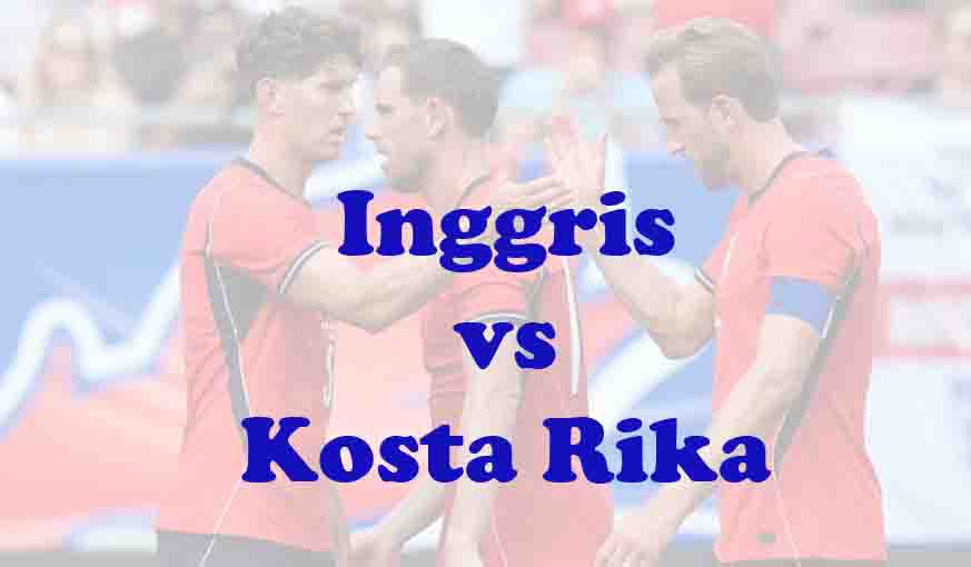 Prediksi Bola: Inggris vs Kosta Rika 11 Juni 2026