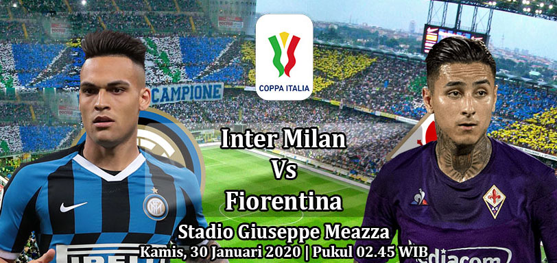 Prediksi Bola: Inter Milan vs Fiorentina 30 Januari 2020