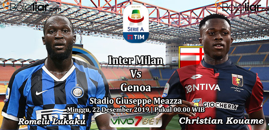 Prediksi Bola: Inter Milan vs Genoa 22 Desember 2019