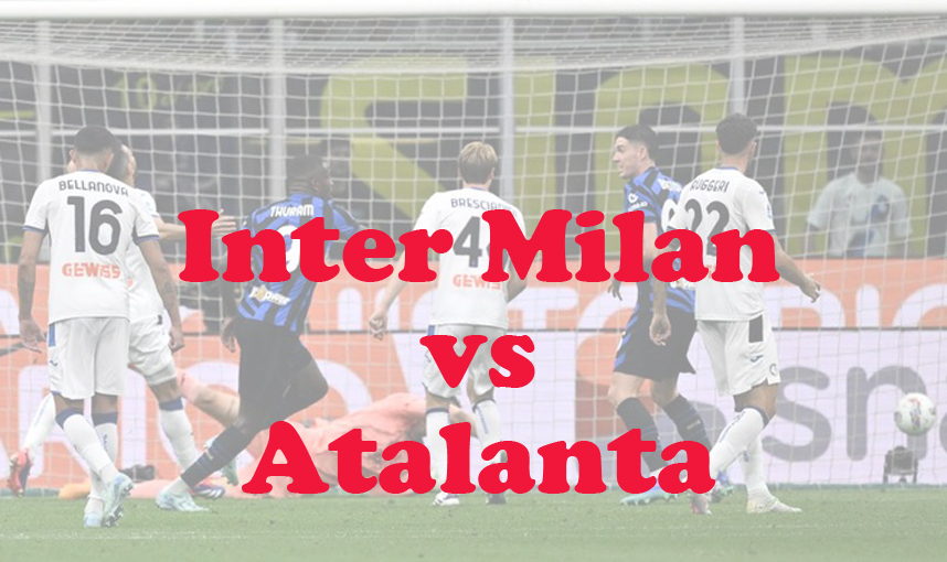 Prediksi Bola: Inter Milan vs Atalanta 3 Januari 2025