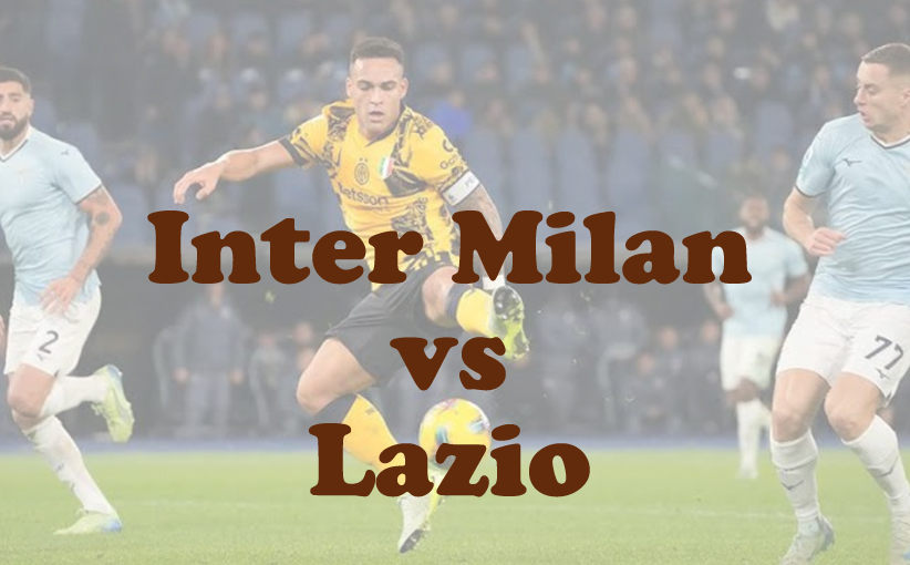 Prediksi Bola: Inter Milan vs Lazio 27 Februari 2025