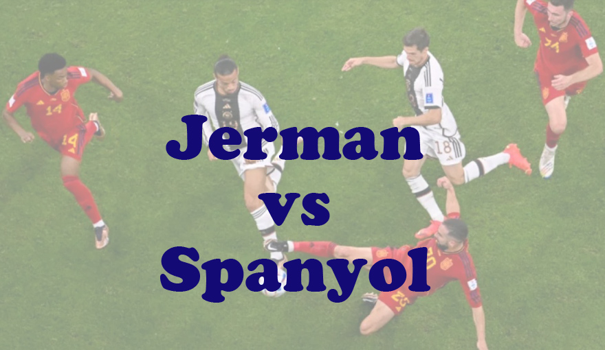 Prediksi Bola: Jerman vs Spanyol 5 Juli 2024