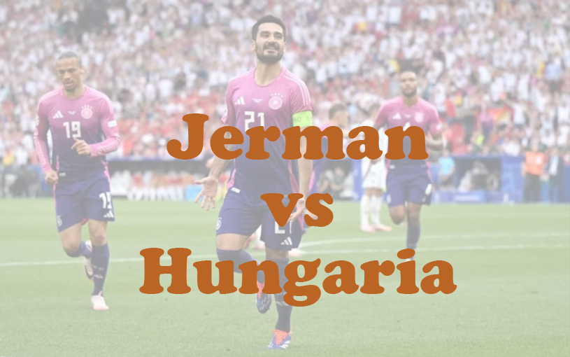 Prediksi Bola: Jerman vs Hungaria 8 September 2024