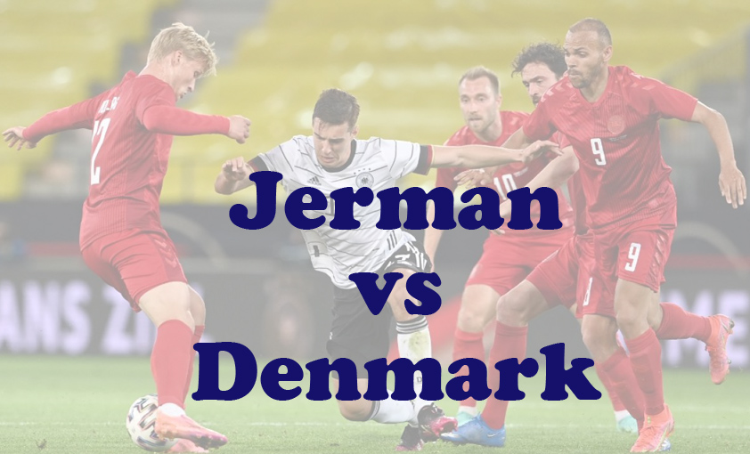 Prediksi Bola: Jerman vs Denmark 30 Juni 2024