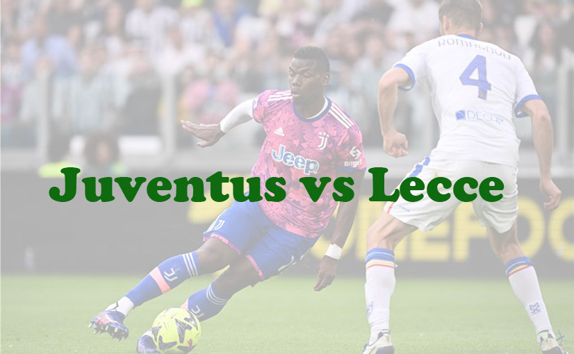 Prediksi Bola: Juventus vs Lecce 27 September 2023
