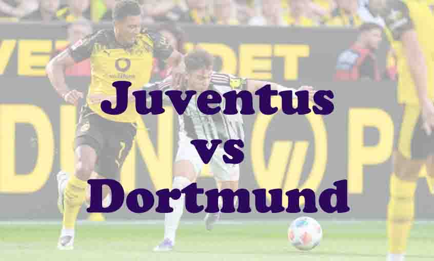 Prediksi Bola: Juventus vs Dortmund 16 September 2025