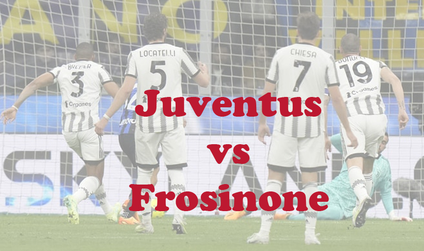 Prediksi Bola: Juventus vs Frosinone 25 Februari 2024