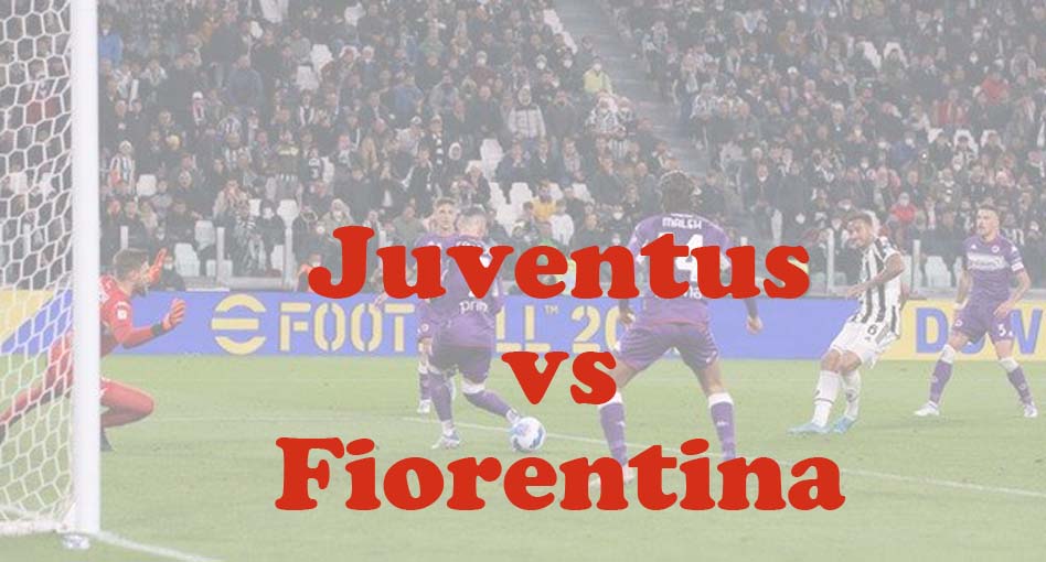Prediksi Bola: Juventus vs Fiorentina 8 April 2024