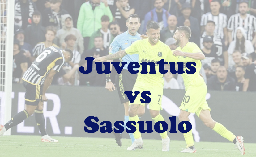 Prediksi Bola: Juventus vs Sassuolo 17 Januari 2024