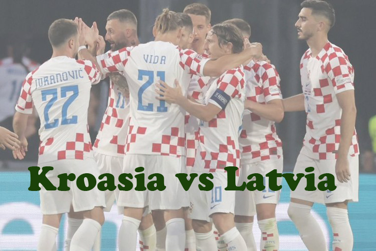 Prediksi Bola: Kroasia vs Latvia 9 September 2023