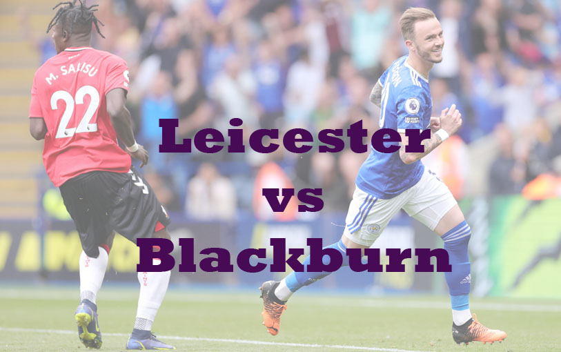 Prediksi Bola: Leicester vs Blackburn 1 Maret 2023