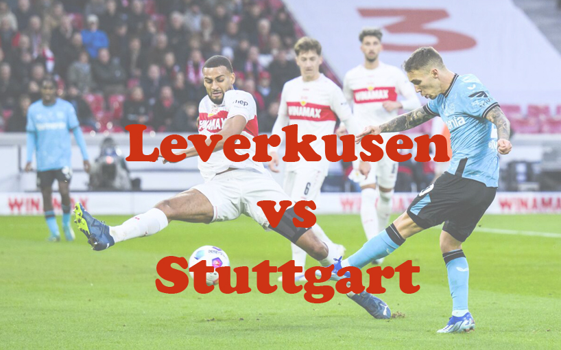 Prediksi Bola: Leverkusen vs Stuttgart 7 Februari 2024