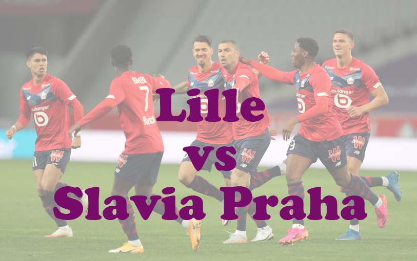 Prediksi Bola: Lille vs Slavia Praha 21 Agustus 2024