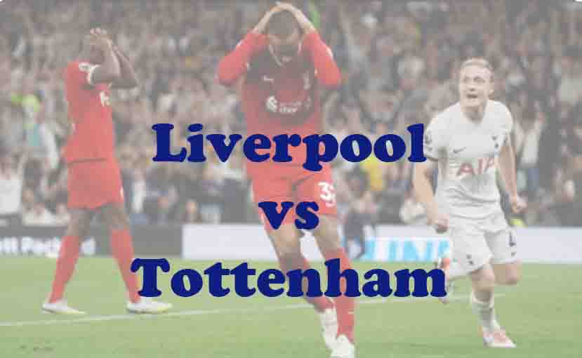 Prediksi Bola: Liverpool vs Tottenham 15 Maret 2026
