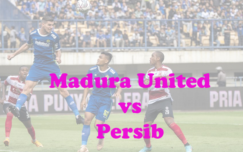 Prediksi Bola: Madura United vs Persib 1 November 2023