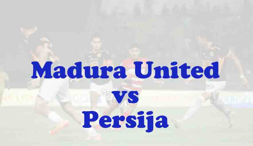 Prediksi Bola: Madura United vs Persija 24 Oktober 2025