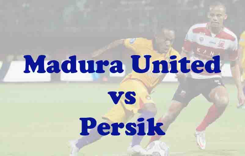 Prediksi Bola: Madura United vs Persik 11 April 2026