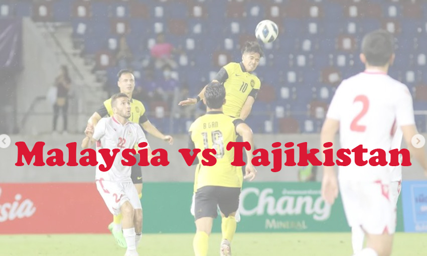 Prediksi Bola: Malaysia vs Tajikistan 17 Oktober 2023