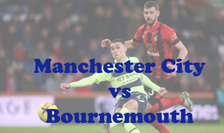 Prediksi Bola: Manchester City vs Bournemouth 4 November 2023