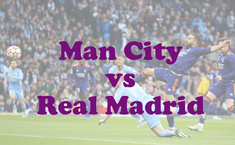 Prediksi Bola: Man City vs Real Madrid 12 Februari 2025