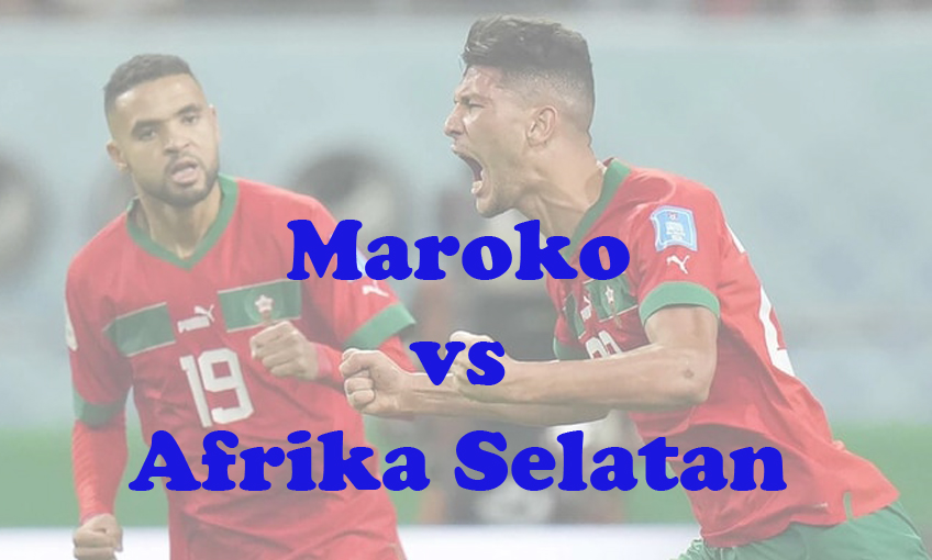 Prediksi Bola: Maroko vs Afrika Selatan 31 Januari 2024
