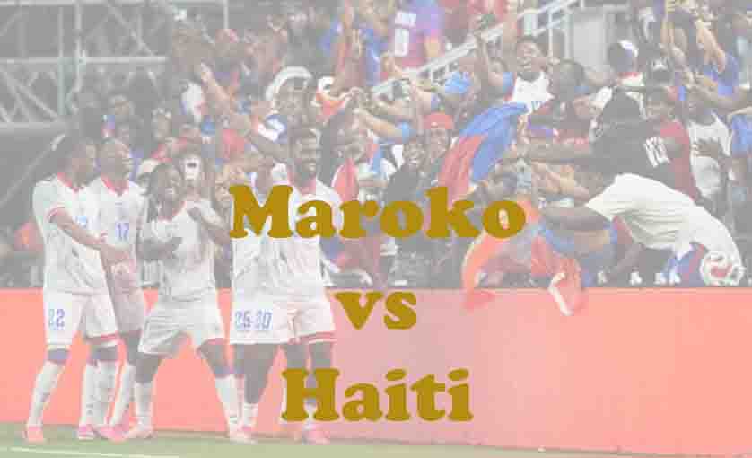 Prediksi Bola: Maroko vs Haiti 25 Juni 2026