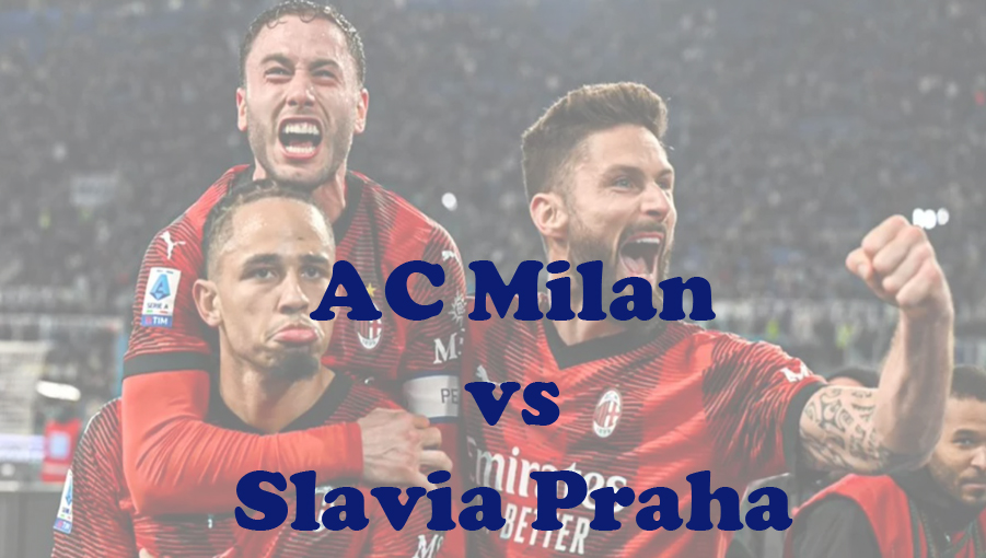 Prediksi Bola: AC Milan vs Slavia Praha 8 Maret 2024