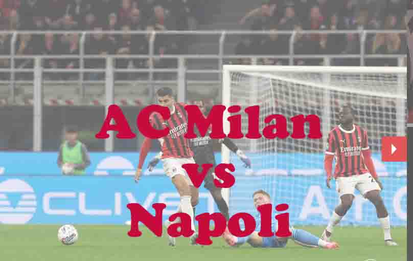 Prediksi Bola: AC Milan vs Napoli 29 September 2025