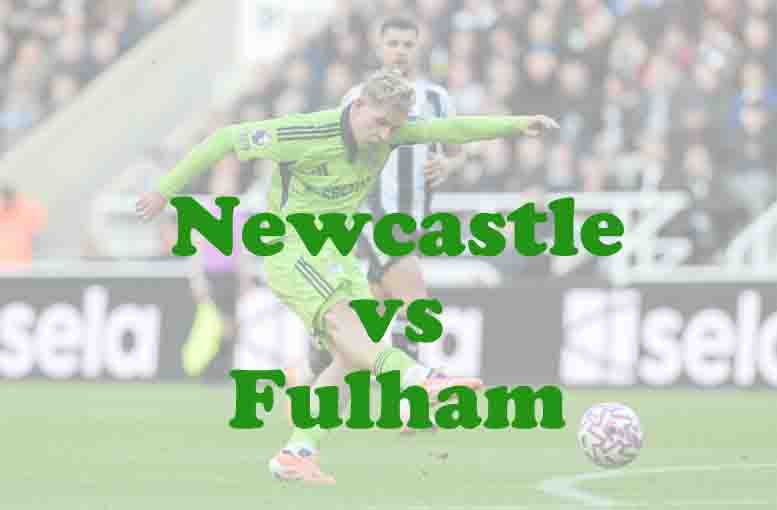 Prediksi Bola: Newcastle vs Fulham 18 Desember 2025