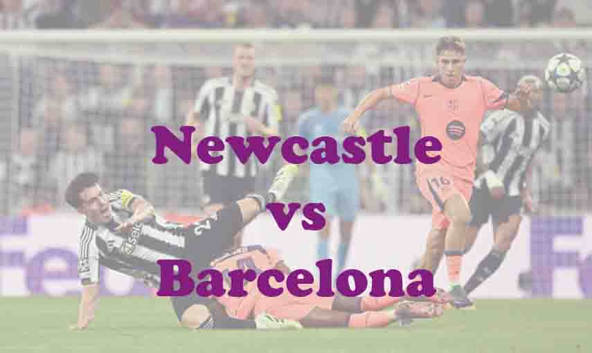 Prediksi Bola: Newcastle vs Barcelona 11 Maret 2026