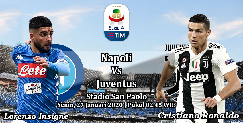 Prediksi Bola: Napoli vs Juventus 27 Januari 2020