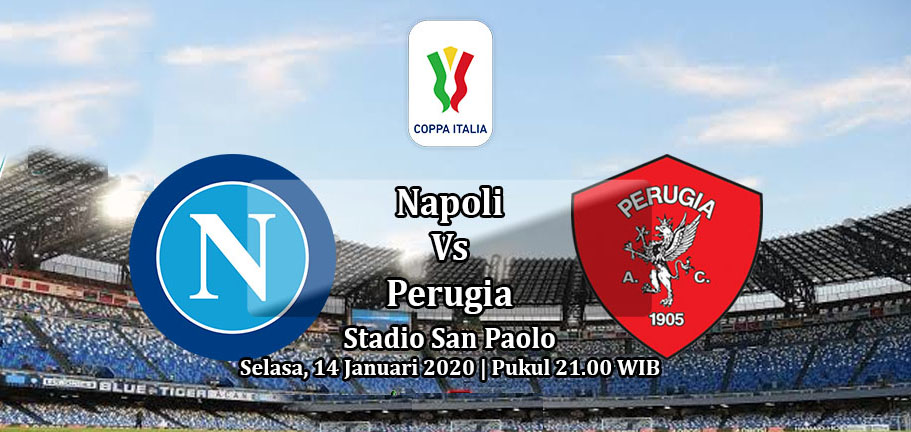 Prediksi Bola: Napoli vs Perugia 14 Januari 2020