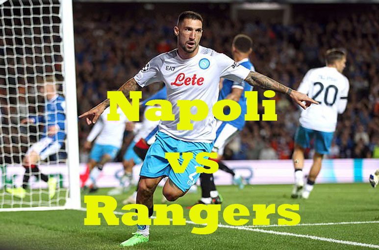 Prediksi Bola: Napoli vs Rangers 27 Oktober 2022