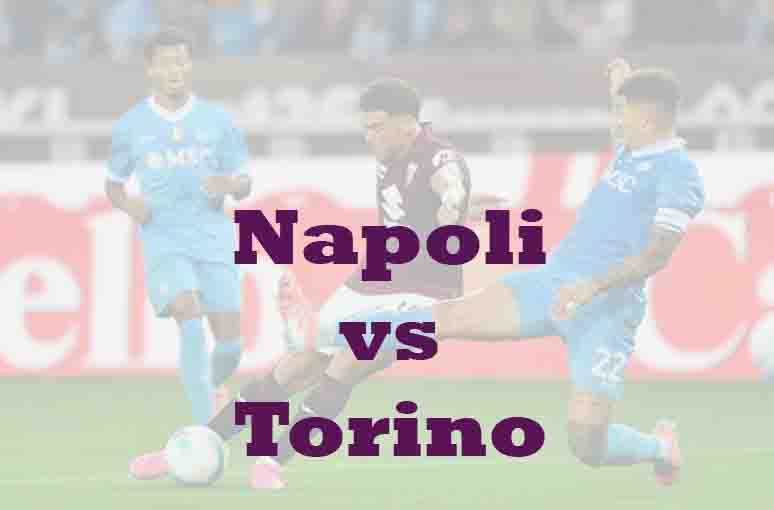 Prediksi Bola: Napoli vs Torino 7 Maret 2026