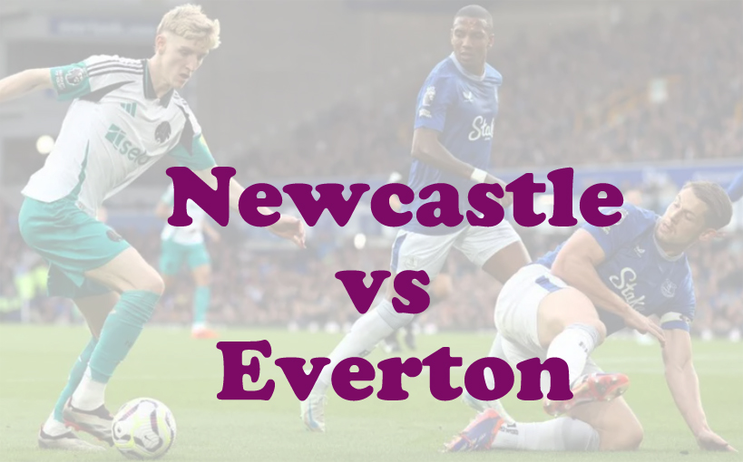 Prediksi Bola: Newcastle vs Everton 25 Mei 2025