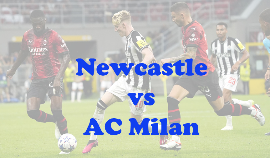 Prediksi Bola: Newcastle vs AC Milan 14 Desember 2023