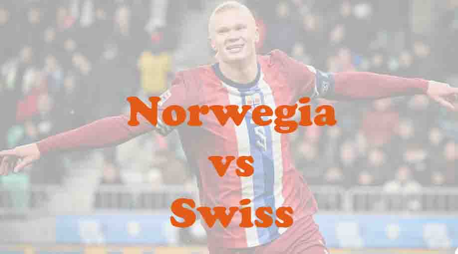 Prediksi Bola: Norwegia vs Swiss 31 Maret 2026