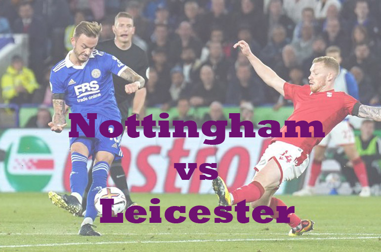 Prediksi Bola: Nottingham vs Leicester 14 Januari 2023